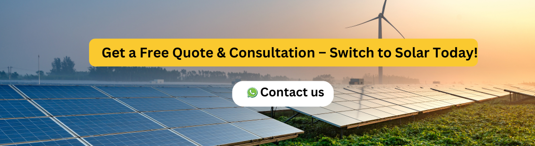 Get a Free Quote & Consultation – Switch to Solar Today!